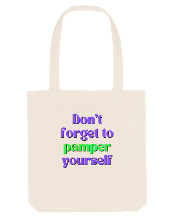 Don t forget to pamper yourself  Natural