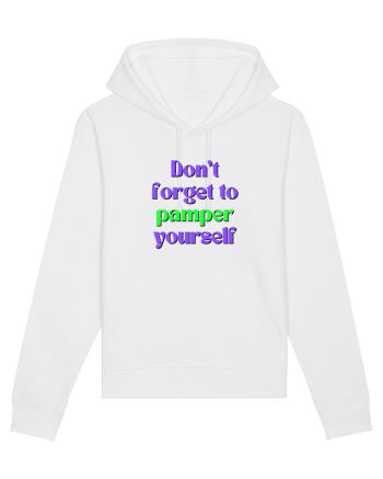 Don t forget to pamper yourself  White
