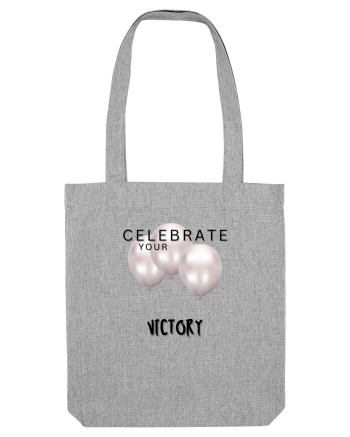 Celebrate your victory Heather Grey