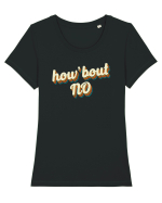 How'Bout NO Tricou mânecă scurtă guler larg fitted Damă Expresser