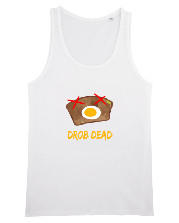 Drob dead White