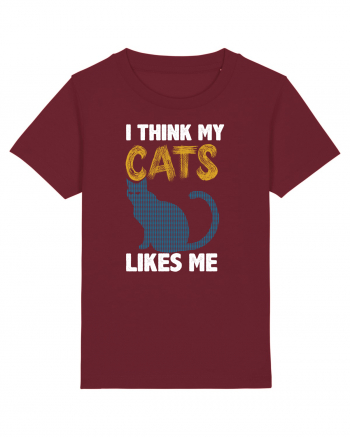 I Think Cats Likes Me Burgundy