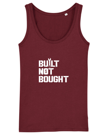 Built not Bought Burgundy