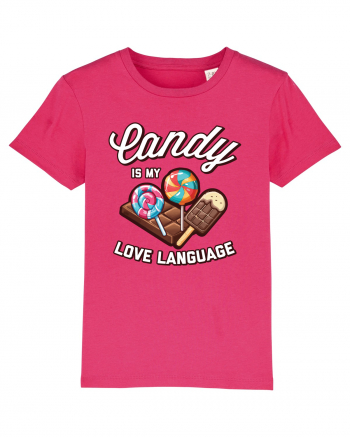 Candy is my love language Raspberry