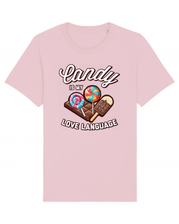 Candy is my love language Cotton Pink