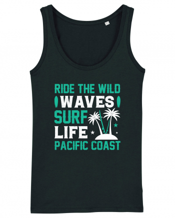 Ride The Wild Waves Surf Life Pacific Coast Black