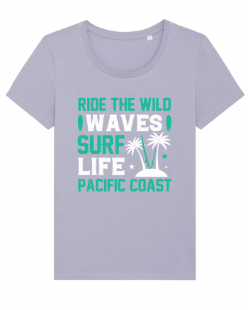 Ride The Wild Waves Surf Life Pacific Coast Lavender