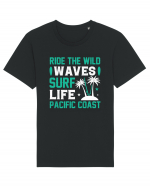 Ride The Wild Waves Surf Life Pacific Coast Tricou mânecă scurtă Unisex Rocker