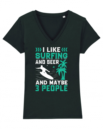 I Like Surfing And Beer And Maybe 3 People Black