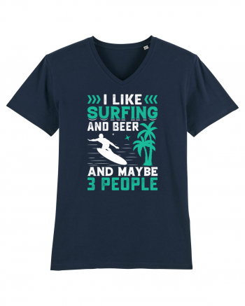 I Like Surfing And Beer And Maybe 3 People French Navy