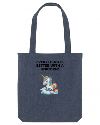 Unicorn dragut mesaj Everything is better with a unicorn!, design 1 Midnight Blue