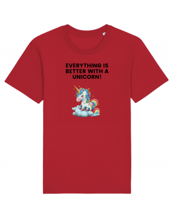 Unicorn dragut mesaj Everything is better with a unicorn!, design 1 Red