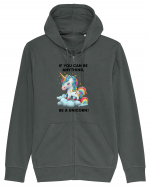 Unicorn dragut mesaj If you can be anything, be a unicorn, design 1 Hanorac cu fermoar Unisex Connector