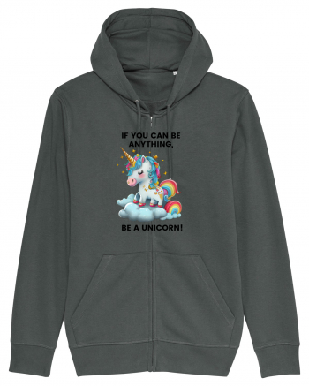 Unicorn dragut mesaj If you can be anything, be a unicorn, design 1 Anthracite