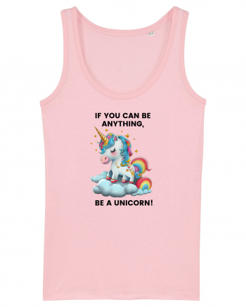 Unicorn dragut mesaj If you can be anything, be a unicorn, design 1 Cotton Pink