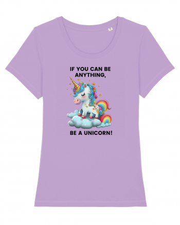 Unicorn dragut mesaj If you can be anything, be a unicorn, design 1 Lavender Dawn