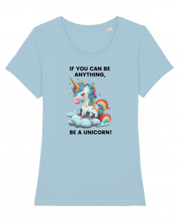 Unicorn dragut mesaj If you can be anything, be a unicorn, design 1 Sky Blue