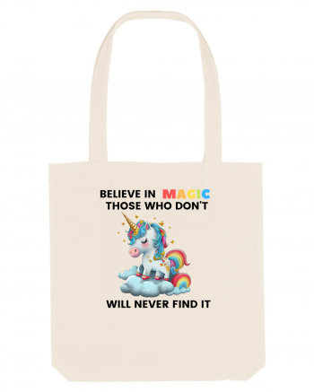 Believe in Magic. Those who don’t believe in magic will never find it ,  1 Natural