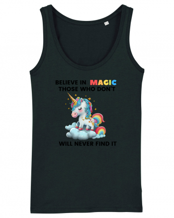 Believe in Magic. Those who don’t believe in magic will never find it ,  1 Black