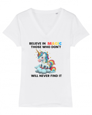 Believe in Magic. Those who don’t believe in magic will never find it ,  1 White