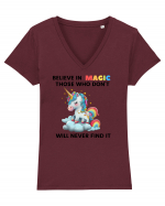 Believe in Magic. Those who don’t believe in magic will never find it ,  1 Tricou mânecă scurtă guler V Damă Evoker