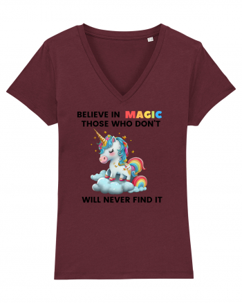 Believe in Magic. Those who don’t believe in magic will never find it ,  1 Burgundy
