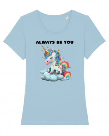 Unicorn mesaj ALWAYS BE YOU, design 1 Sky Blue