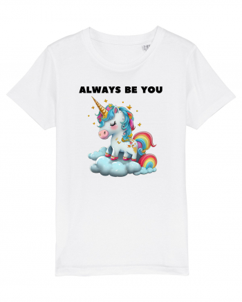 Unicorn mesaj ALWAYS BE YOU, design 1 White