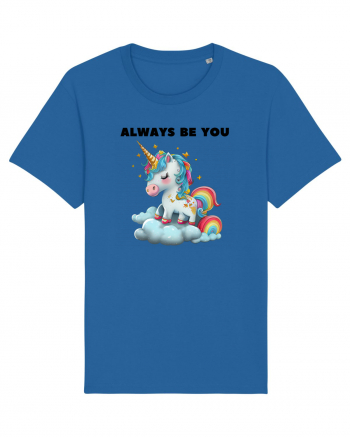 Unicorn mesaj ALWAYS BE YOU, design 1 Royal Blue