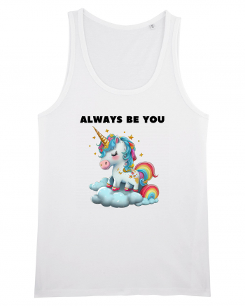 Unicorn mesaj ALWAYS BE YOU, design 1 White