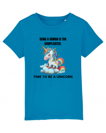 Unicorn Being a human is too complicated. Time to be a unicorn, design 1 Azur