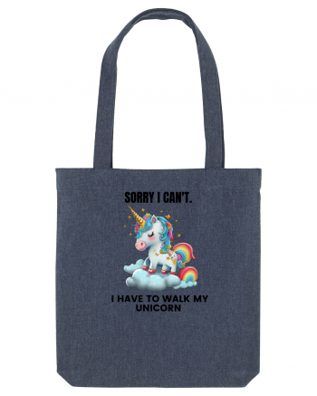 Unicorn Sorry I Can't, I Have to Walk My Unicorn, design 1 Midnight Blue