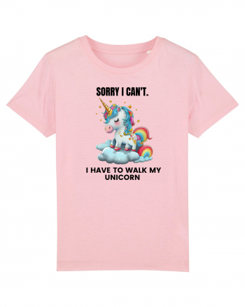 Unicorn Sorry I Can't, I Have to Walk My Unicorn, design 1 Cotton Pink