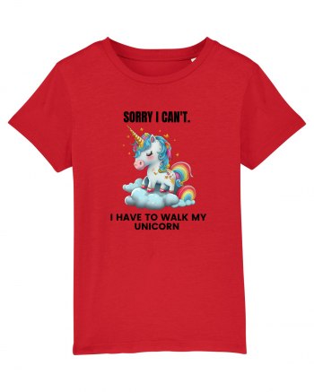 Unicorn Sorry I Can't, I Have to Walk My Unicorn, design 1 Red