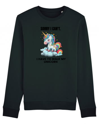 Unicorn Sorry I Can't, I Have to Walk My Unicorn, design 1 Black