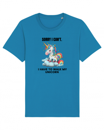 Unicorn Sorry I Can't, I Have to Walk My Unicorn, design 1 Azur