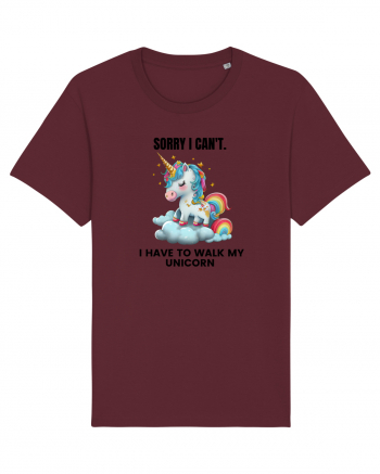 Unicorn Sorry I Can't, I Have to Walk My Unicorn, design 1 Burgundy