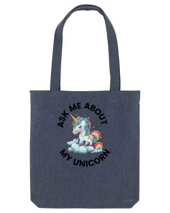 Unicorn Ask Me About My Unicorn , design 1 Midnight Blue