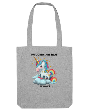 Unicorn mesaj Unicorns are real always, design 1 Heather Grey