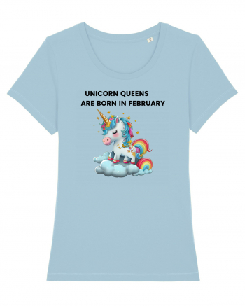 Unicorn mesaj UNICORN QUEENS ARE BORN IN FEBRUARY,  design 1 Sky Blue