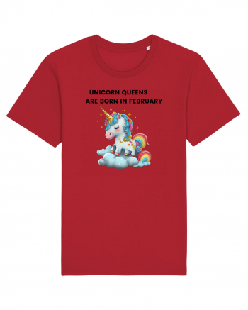 Unicorn mesaj UNICORN QUEENS ARE BORN IN FEBRUARY,  design 1 Red