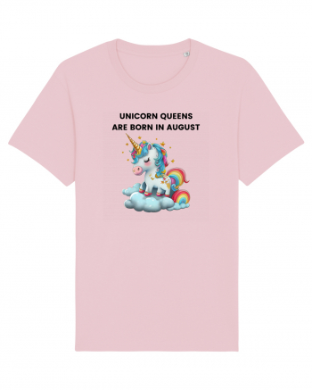 Unicorn mesaj UNICORN QUEENS ARE BORN IN august,  design 1 Cotton Pink