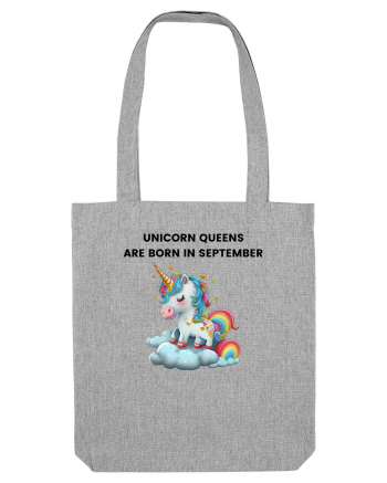 Unicorn mesaj UNICORN QUEENS ARE BORN IN september,  design 1 Heather Grey