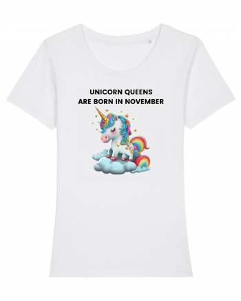 Unicorn mesaj UNICORN QUEENS ARE BORN IN november,  design 1 White