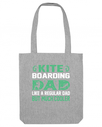 kite Boarding Dad Like A Regular Dad But Much Cooler Heather Grey