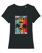 Sorry I can't I have a board meeting Tricou mânecă scurtă guler larg fitted Damă Expresser