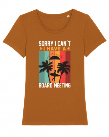 Sorry I can't I have a board meeting Roasted Orange