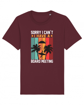 Sorry I can't I have a board meeting Burgundy