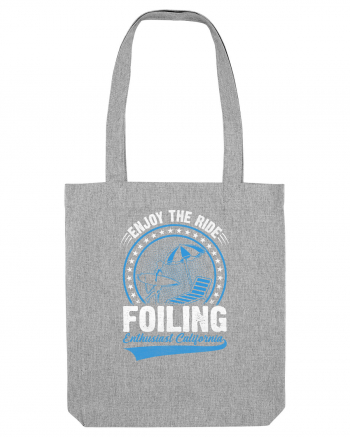 Enjoy The Ride Foiling Enthusiast California Heather Grey