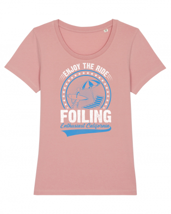 Enjoy The Ride Foiling Enthusiast California Canyon Pink